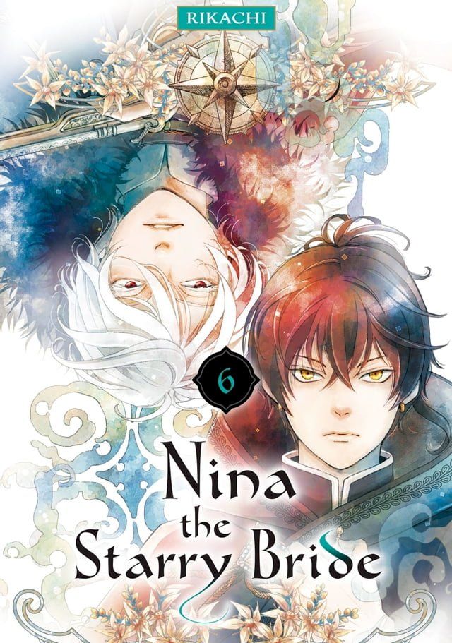  Nina the Starry Bride 6(Kobo/電子書)