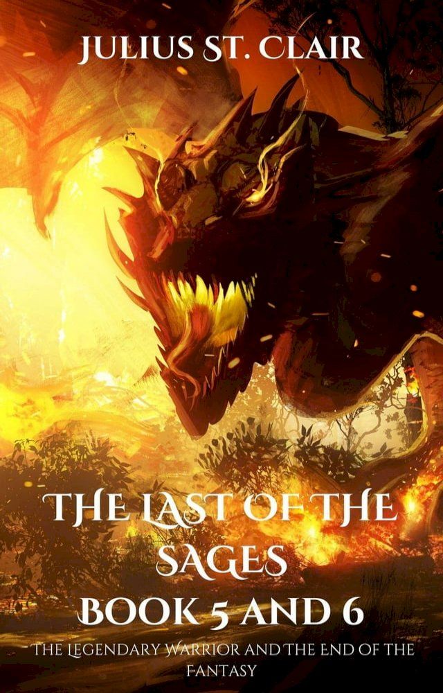  The Last of the Sages Book 5 and 6(Kobo/電子書)