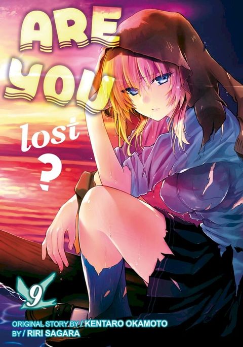 Are You Lost? 9(Kobo/電子書)