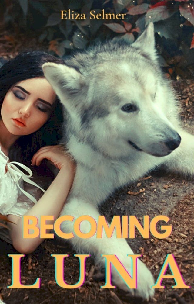  Becoming Luna(Kobo/電子書)