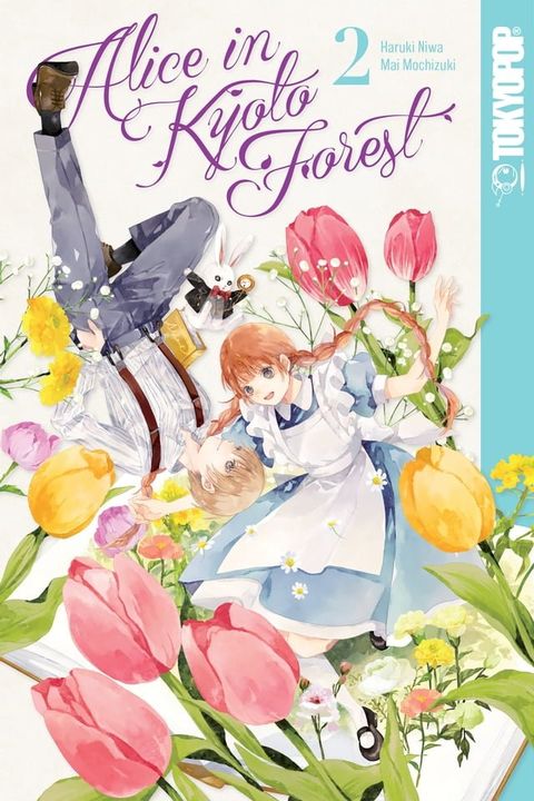 Alice in Kyoto Forest, Volume 2(Kobo/電子書)