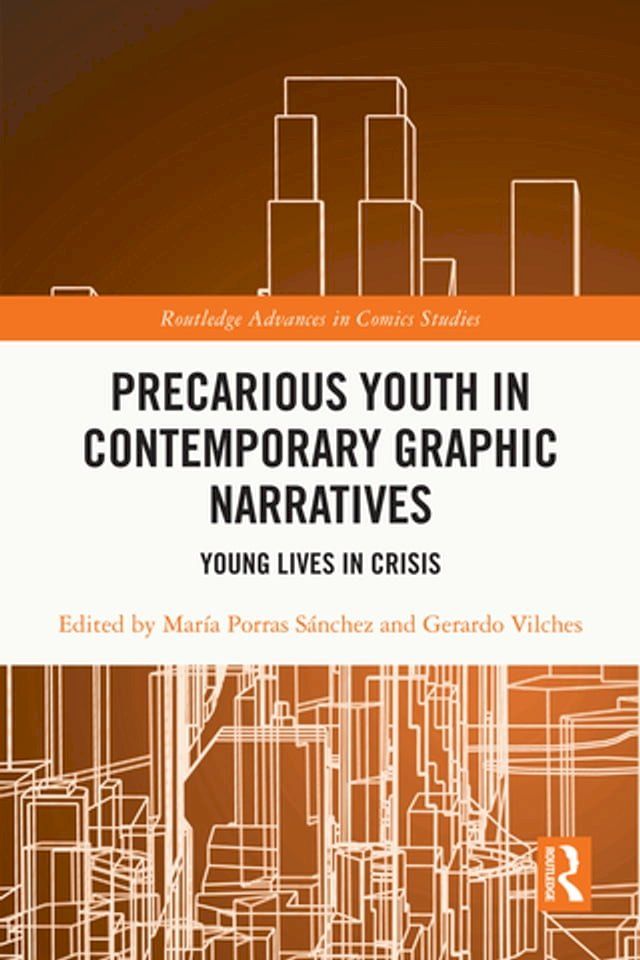  Precarious Youth in Contemporary Graphic Narratives(Kobo/電子書)