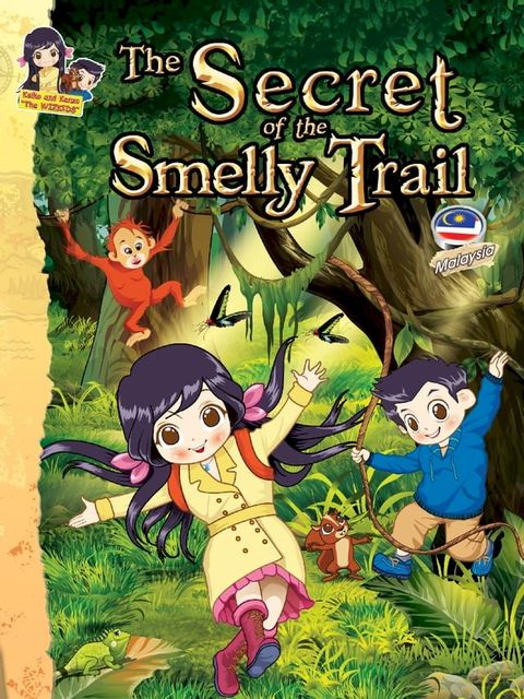 KEIKO & KENZO SERIES ~ THE SECRET OF THE SMELLY TRAIL(Kobo/電子書)