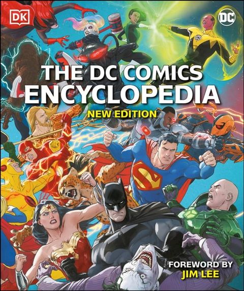 The DC Comics Encyclopedia New Edition(Kobo/電子書)