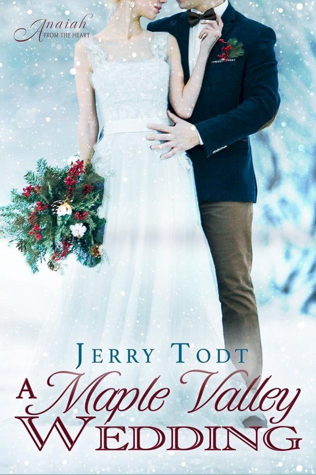  A Maple Valley Wedding(Kobo/電子書)