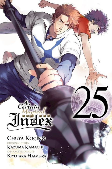 A Certain Magical Index, Vol. 25 (manga)(Kobo/電子書)