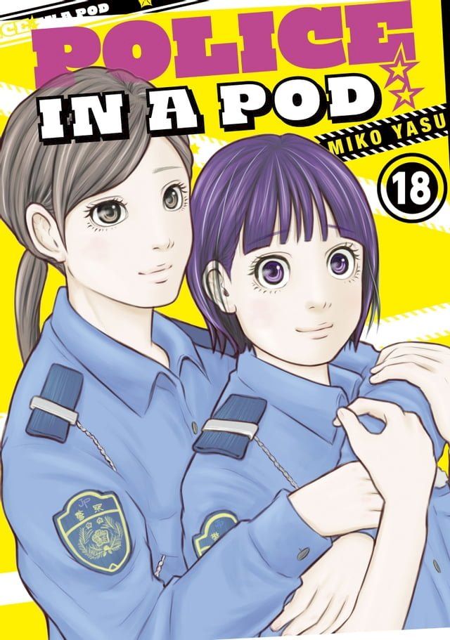  Police in a Pod 18(Kobo/電子書)