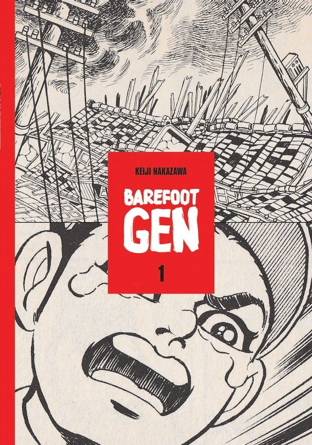  Barefoot Gen Volume 1(Kobo/電子書)