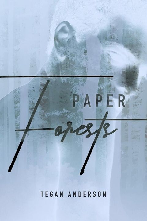 Paper Forests(Kobo/電子書)