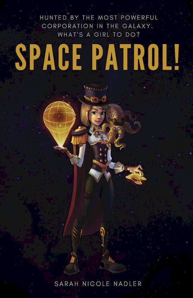  Space Patrol!(Kobo/電子書)