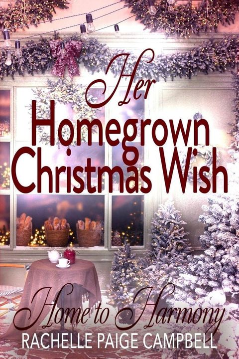 Her Homegrown Christmas Wish(Kobo/電子書)