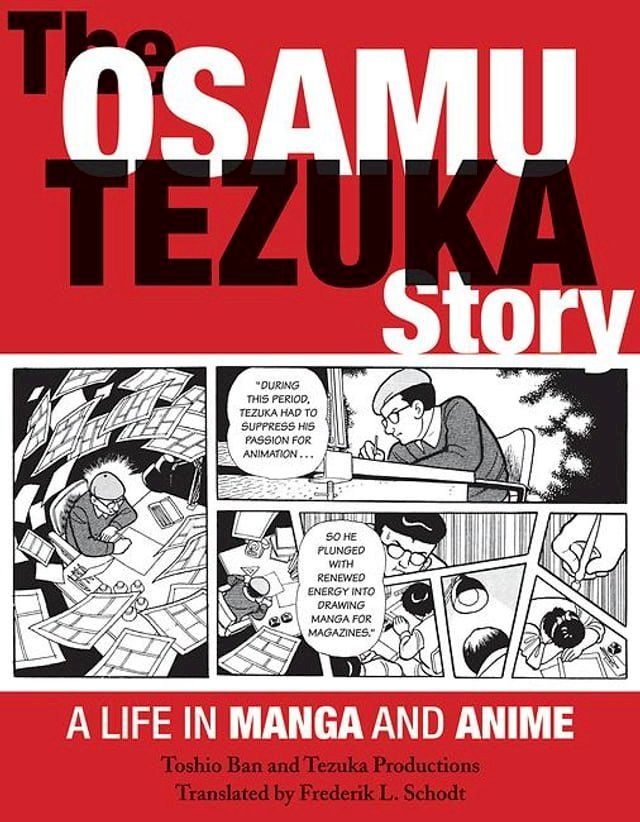  The Osamu Tezuka Story(Kobo/電子書)