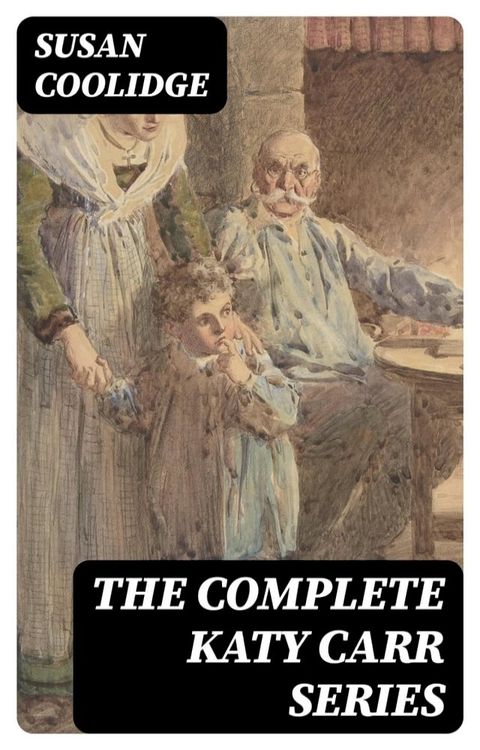 The Complete Katy Carr Series(Kobo/電子書)