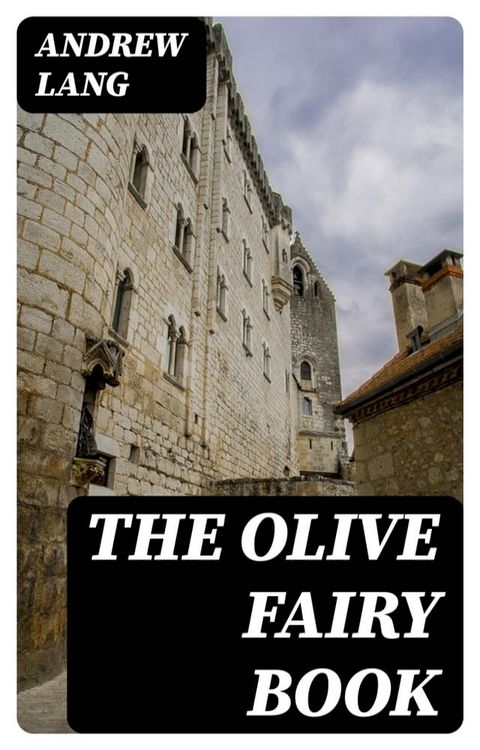 The Olive Fairy Book(Kobo/電子書)