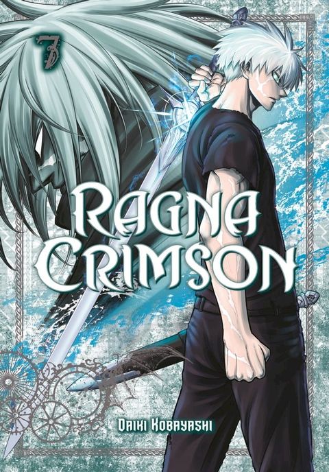 Ragna Crimson 07(Kobo/電子書)