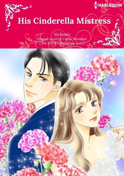 HIS CINDERELLA MISTRESS(Kobo/電子書)