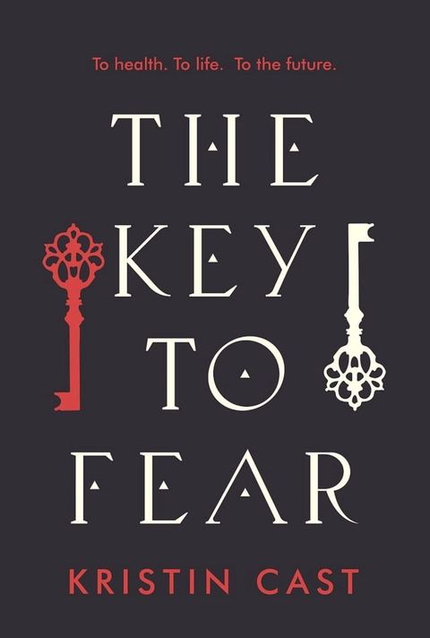 The Key to Fear(Kobo/電子書)