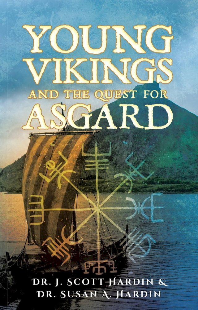  Young Vikings and the Quest for Asgard(Kobo/電子書)