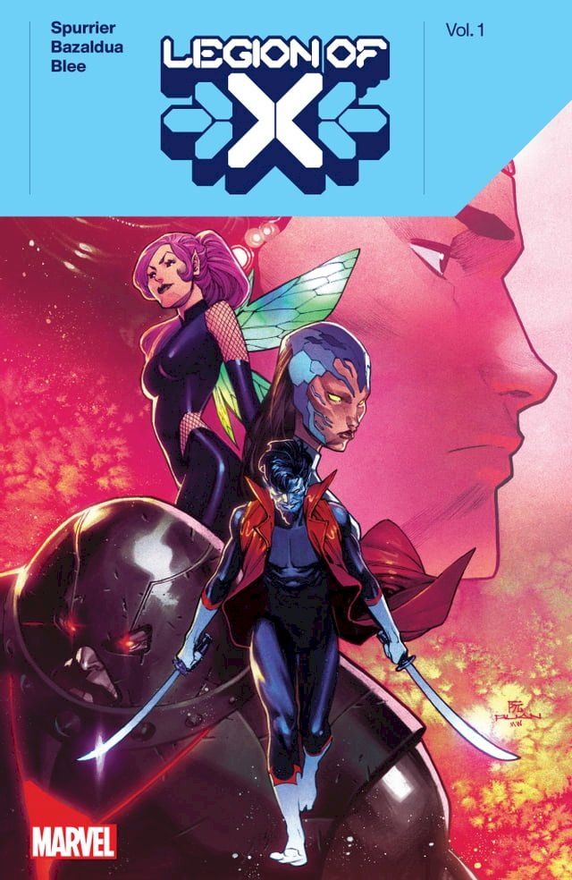  Legion Of X By Si Spurrier Vol. 1(Kobo/電子書)