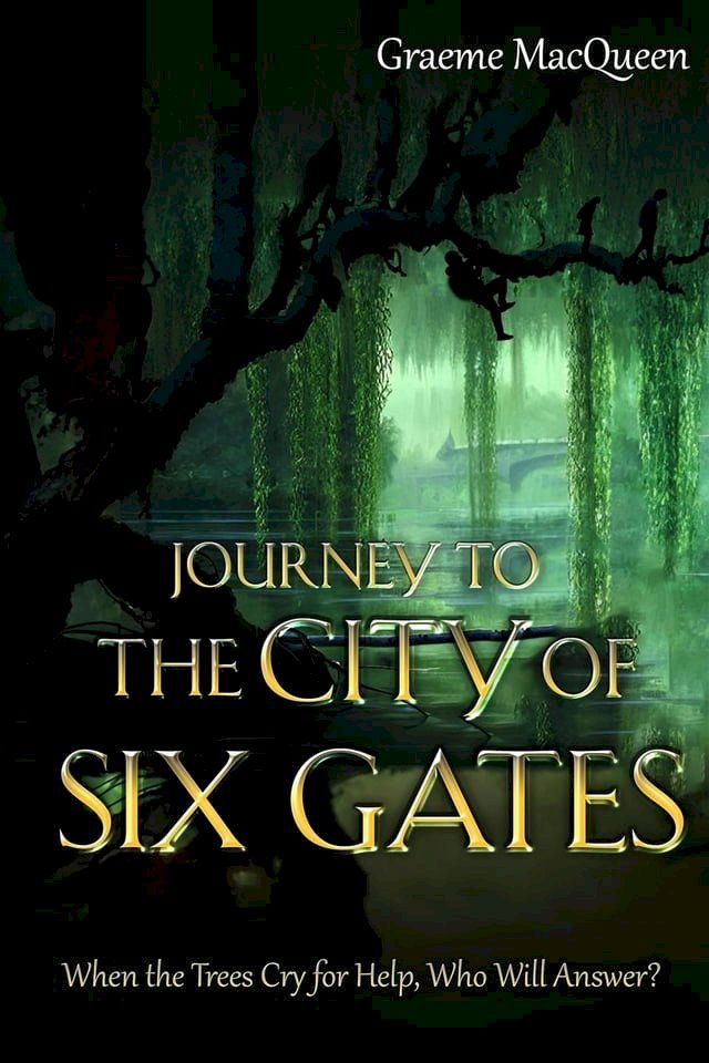  Journey to the City of Six Gates(Kobo/電子書)