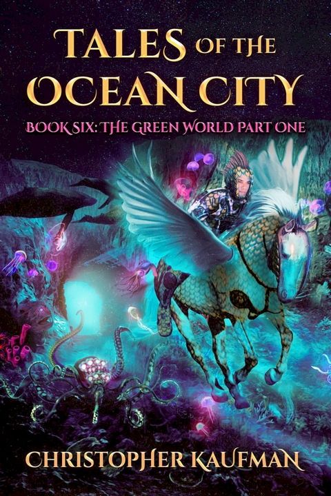 Tales Of The Ocean Book Six(Kobo/電子書)