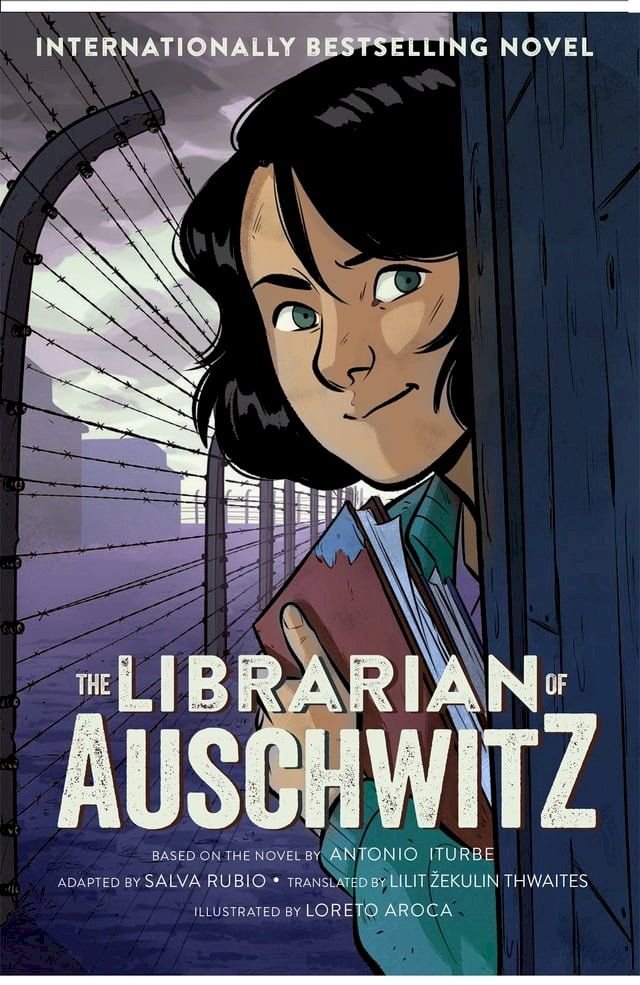  The Librarian of Auschwitz: The Graphic Novel(Kobo/電子書)