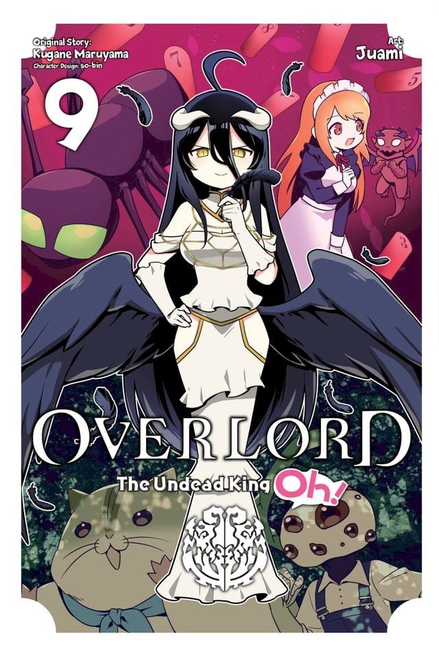  Overlord: The Undead King Oh!, Vol. 9(Kobo/電子書)