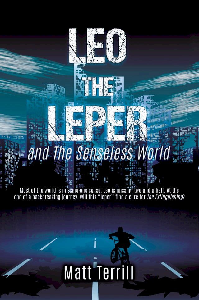  Leo the Leper and the Senseless World(Kobo/電子書)