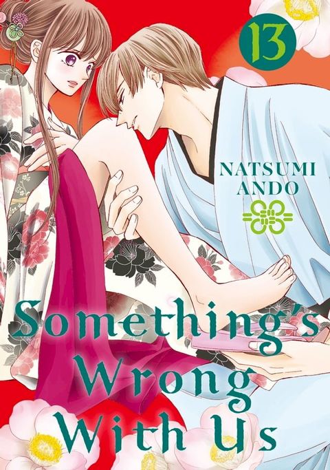 Something's Wrong With Us 13(Kobo/電子書)