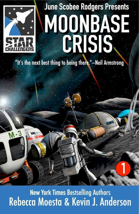 Star Challengers: Moonbase Crisis(Kobo/電子書)