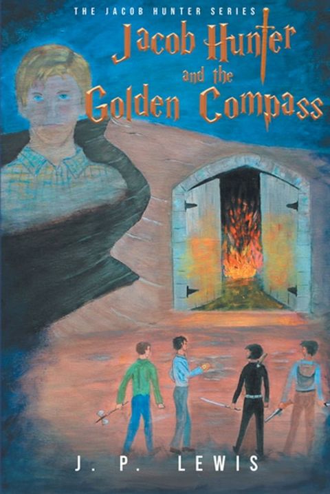 Jacob Hunter and the Golden Compass(Kobo/電子書)