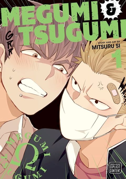 Megumi & Tsugumi, Vol. 1 (Yaoi Manga)(Kobo/電子書)