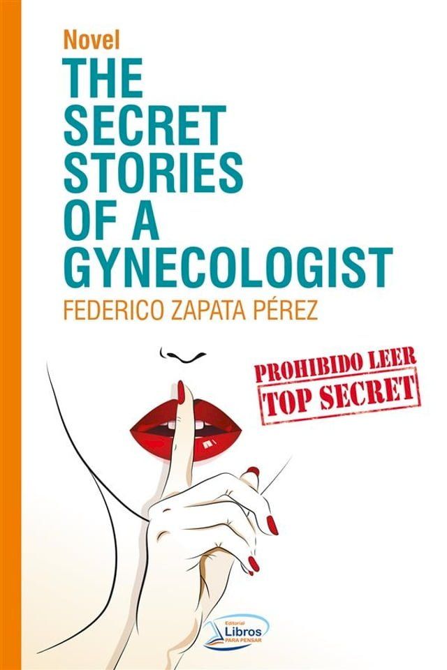  The secret stories of a gynecologist(Kobo/電子書)