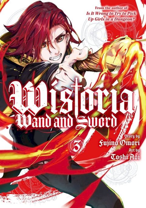 Wistoria: Wand and Sword 3(Kobo/電子書)