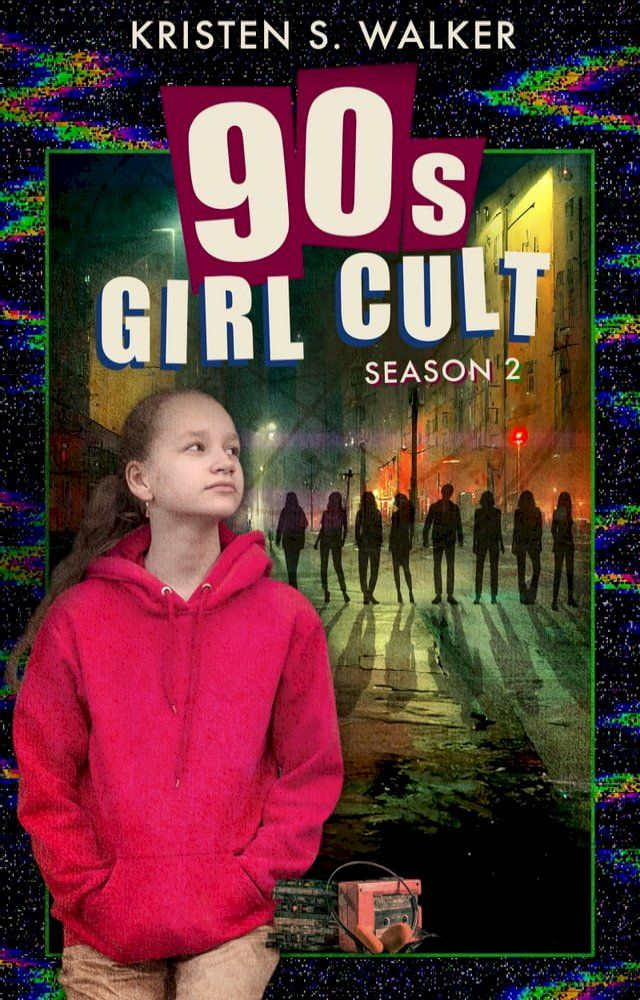  90s Girl Cult: Season 2(Kobo/電子書)