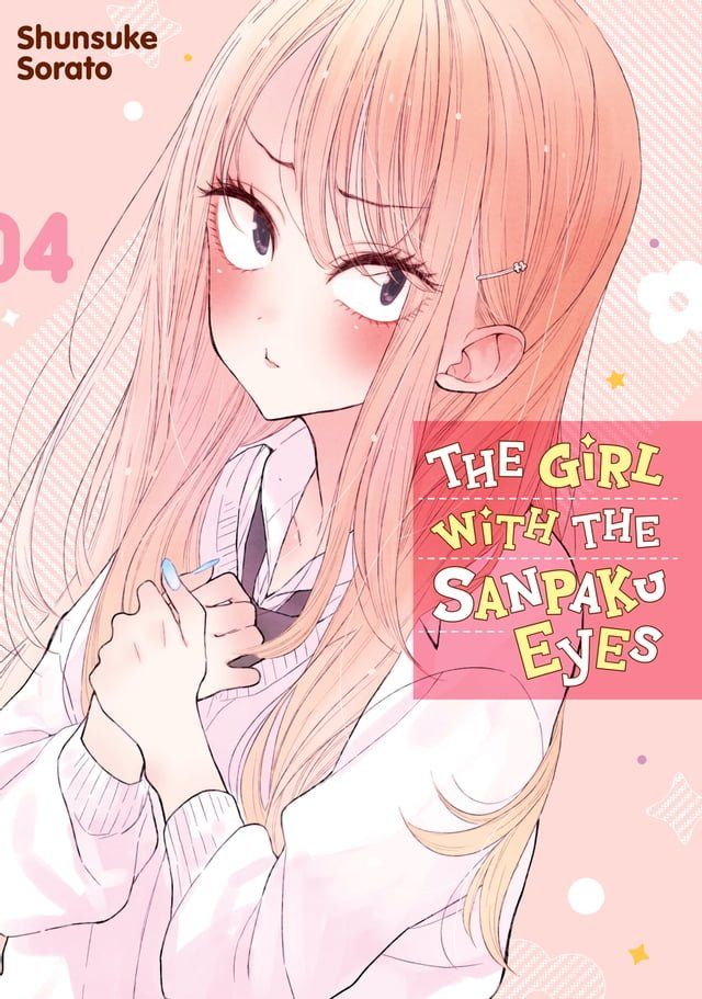  The Girl with the Sanpaku Eyes, Volume 4(Kobo/電子書)