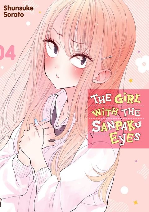 The Girl with the Sanpaku Eyes, Volume 4(Kobo/電子書)