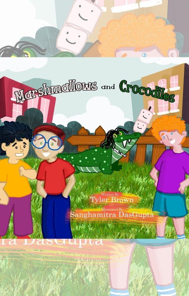  Marshmallows and Crocodiles(Kobo/電子書)