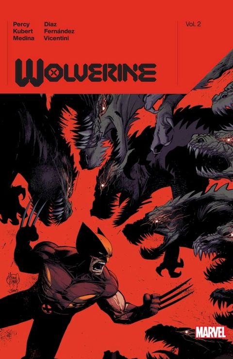 Wolverine By Benjamin Percy Vol. 2(Kobo/電子書)