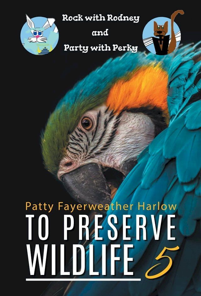  To Preserve Wildlife 5(Kobo/電子書)