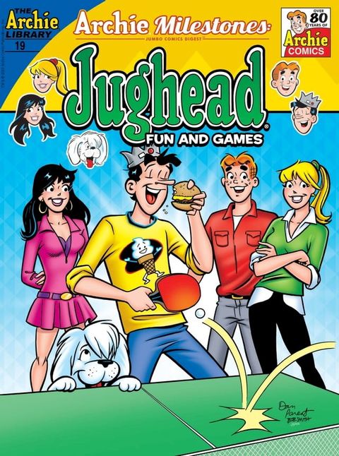 Archie Milestones Digest #19: Jughead Fun and Games(Kobo/電子書)