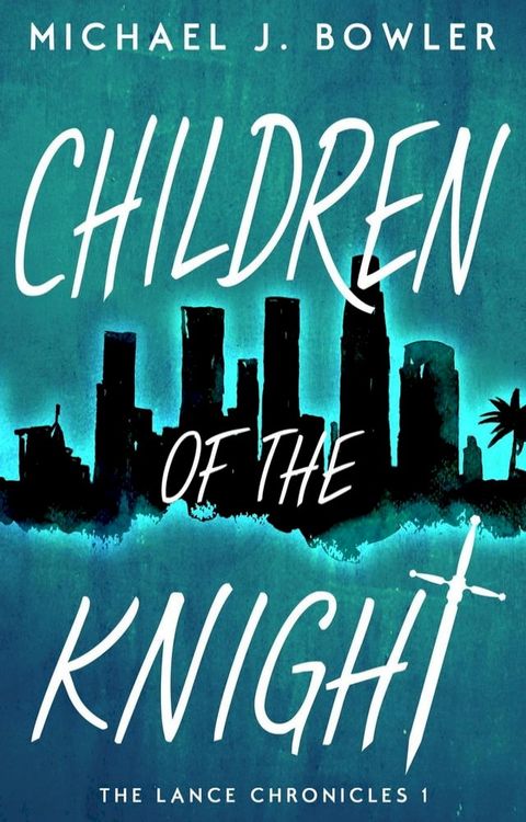 Children of the Knight(Kobo/電子書)