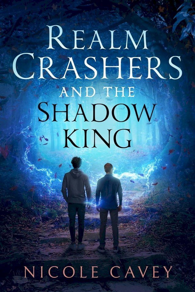  Realm Crashers and the Shadow King(Kobo/電子書)