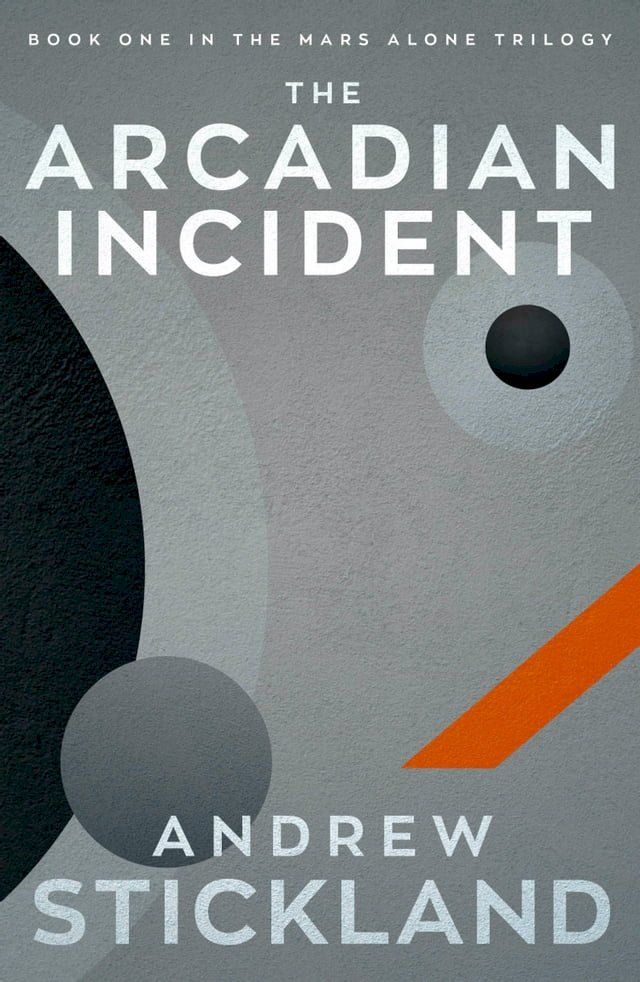  The Arcadian Incident(Kobo/電子書)