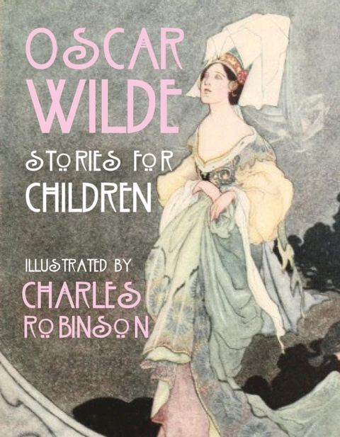 Oscar Wilde - Stories for Children(Kobo/電子書)