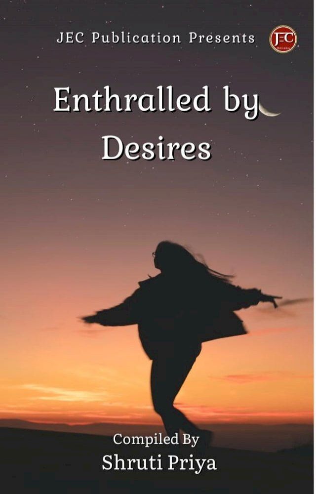  Enthralled By Desires(Kobo/電子書)