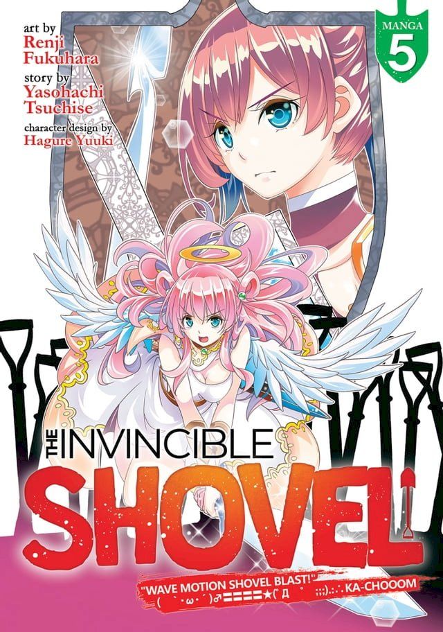  The Invincible Shovel (Manga) Vol. 5(Kobo/電子書)