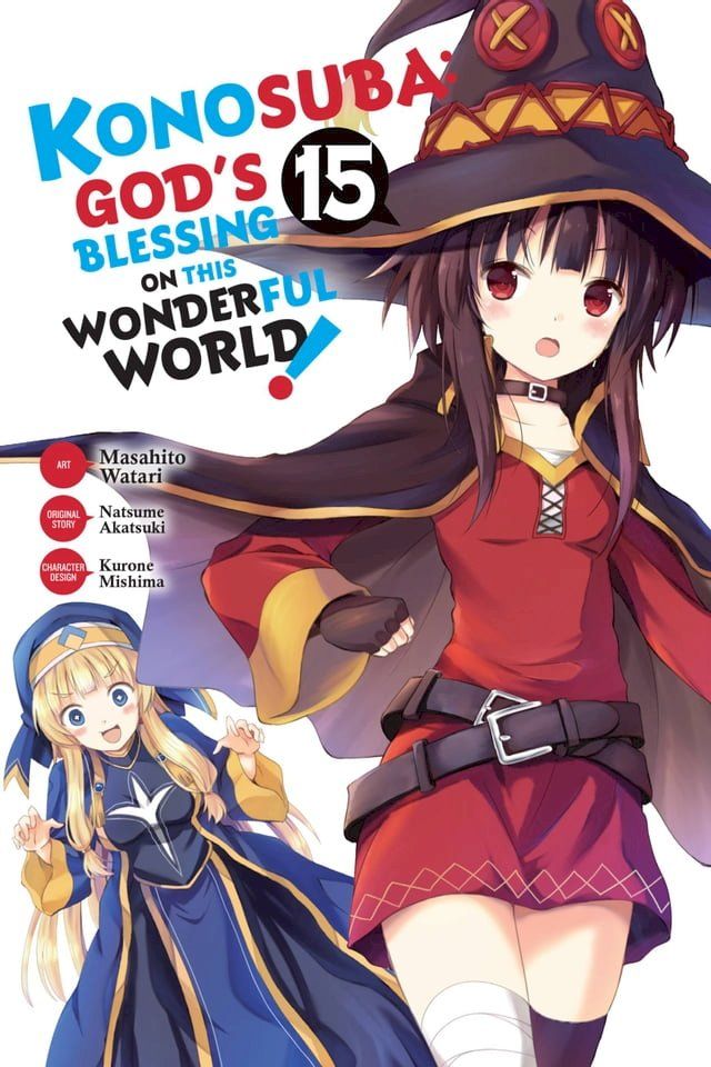  Konosuba: God's Blessing on This Wonderful World!, Vol. 15 (manga)(Kobo/電子書)