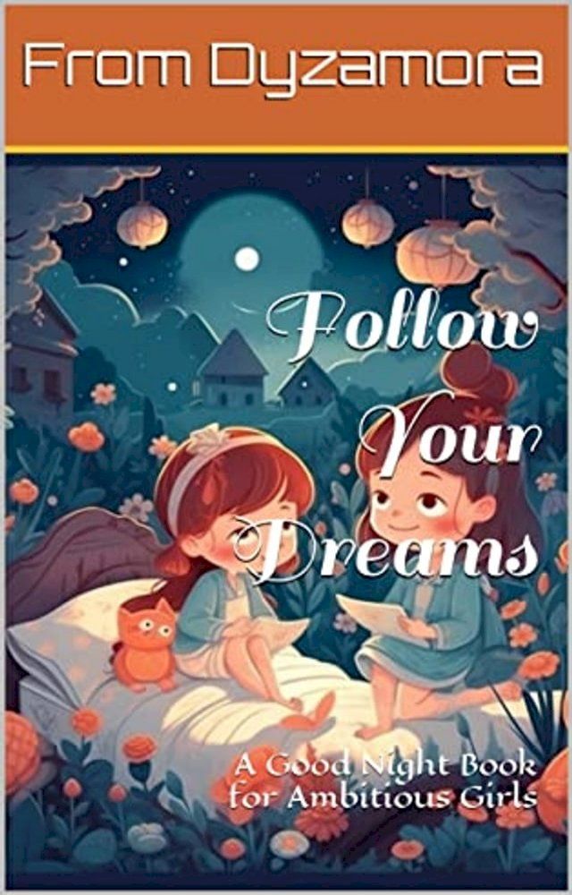  Follow Your Dreams(Kobo/電子書)