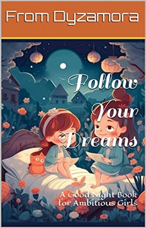 Follow Your Dreams(Kobo/電子書)